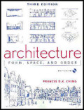 Architecture: Form, space, and order