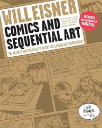 Image of Comics and Sequential Art: Principles and practices from the legendary cartoonist
