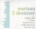 Warisan 5 Desainer