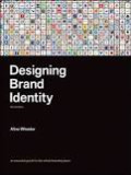 Designing Brand Identity: An essential guide for the entire branding team