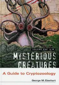 Image of Mysterious Creatures: A guide to cryptozoology