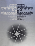 Neblette's Handbook of Photography and Reprography: Materials, processes and systems