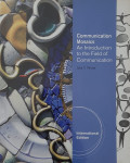 Communication Mosaics: An introduction to the field of communication