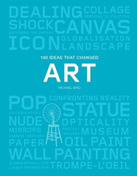 Image of 100 Ideas that Changed Art