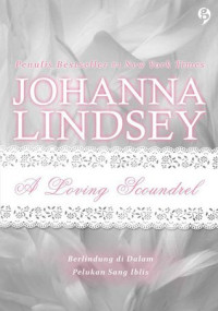 Image of A Loving Scoundrel: Berlindung di dalam pelukan sang iblis