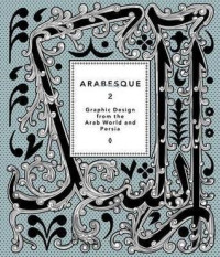 Image of Arabesque 2: Graphic design from the arab world and persia