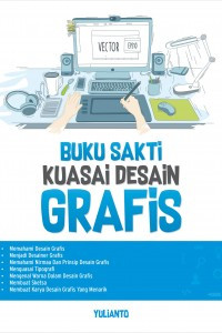 Image of Buku Sakti Kuasai Desain Grafis