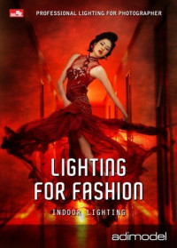 Image of Lighting for Fashion: Professional lighting for photographer