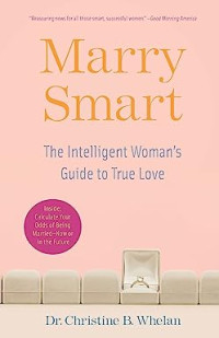 Image of Marry Smart: The intelligent woman's guide to true love