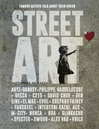 Image of Street Art: Famous artists talk about their vision