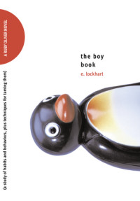 Image of The Boy Book: A study of habits and behaviors, plus techniques for taming them