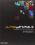 Ultra Materials: How materials innovation is changing the world