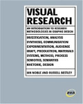 Visual Research: An introduction to research methodologies in graphic design