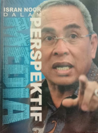 Image of Isran Noor dalam Perspektif Media