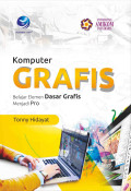 Komputer Grafis: Belajar elemen dasar grafis menjadi pro