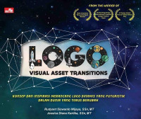 Image of Logo Visual Asset Transitions: Konsep dan inspirasi merancang logo dinamis yang futuristik dalam dunia yang terus berubah