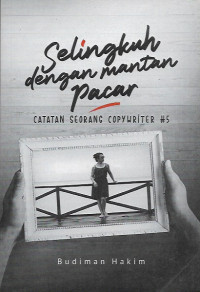 Image of Selingkuh dengan Mantan Pacar: Catatan seorang copywriter 5