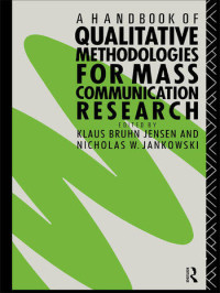 Image of A Handbook of Qualitative Methodologies for Mass Communication Research