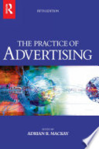 Image of The Practice of Advertising